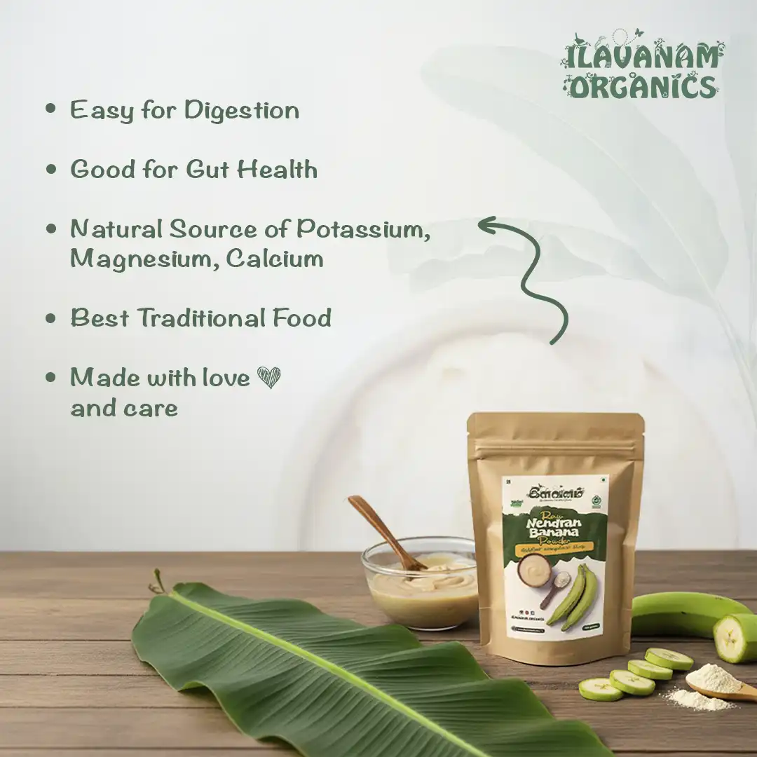 Ilavanam Organics Raw Nendran Banana Powder graphic listing baby health benefits like easy digestion and natural minerals.