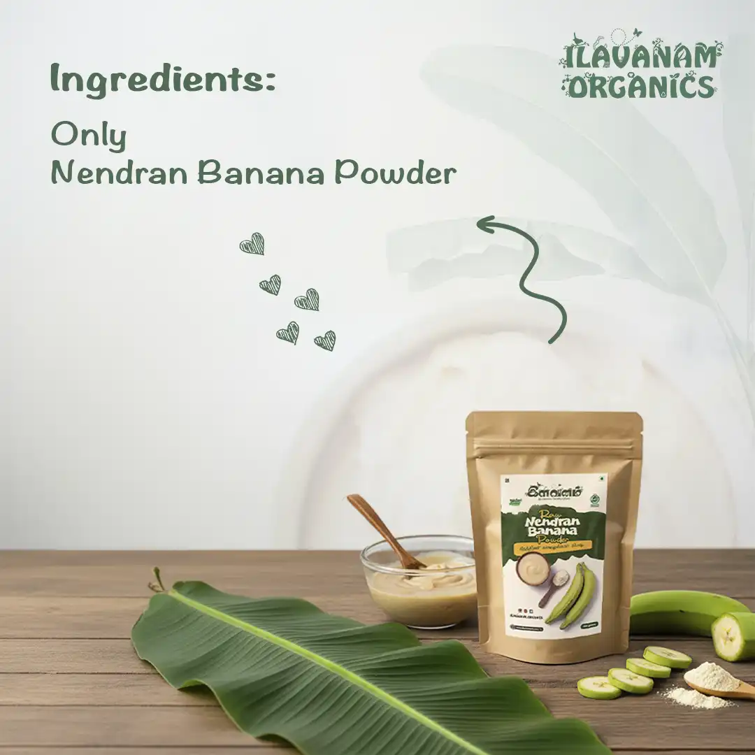 Ilavanam Organics Raw Nendran Banana Powder graphic displaying 100% pure Nendran banana powder ingredients text.